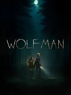 Wolf Man (2025) 1 Wolf Man 2025 movie
