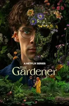 The Gardener (2025) 1 the gardener s01
